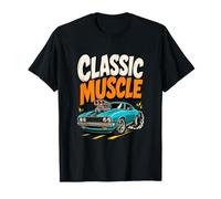 Classic Muscle Car American Auto Entusiasta Humor Camiseta