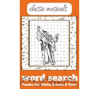 classic musicals: word searches with easy to read print about Classical Musicals , characters, props and more. / 6x9 inches 110 pages / 50+puzzles ... Git for Vacations. Holidays and Free Times