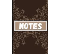 Classic Notes Journal: A simple and formal notebook (120 pages notebook)