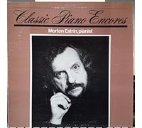 Classic Piano Encores / Morton Estrin Pianist: Schumann, Mendelssohn, J. S. Bach, Heller, C. P. E. Bach, Beethoven, Massenet, Clementi, Mozart