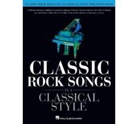 Classic Rock Songs in a Classical Style (Tapa blanda) (Importación USA)