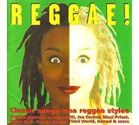 Classic Songs Inna Raggae Stylee
