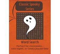 Classic Spooky Edition Word Search: The Spooky Search Series
