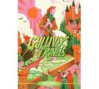 Classic Starts®: Gulliver’s Travels