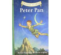 Classic Starts Peter Pan by Barrie, J. M. [Sterling,2009] (Hardcover) Reprint Edition