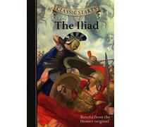 Classic Starts®: The Iliad