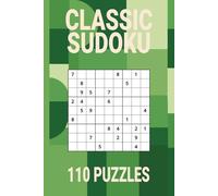 Classic Sudoku Puzzle Book: Large Print, Medium Difficulty Sudoku Puzzle Book for Adults and Seniors | 110 Classic Brain Training Puzzles | Easy to ... Ideal for Relaxation and Mental Exercise