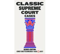Classic Supreme Court Cases (ebook)