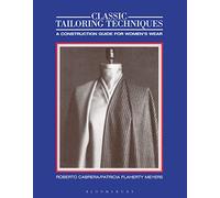 Classic Tailoring Techniques: A Construction Guide for Women's Wear (F.I.T. Collection)