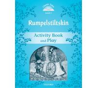 Classic Tales 1. Rumpelstiltskin. Activity Book and Play