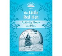Classic Tales 1. The Little Red Hen. Activity Book and Play