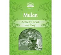 Classic Tales 3. Mulan Activity Book and Play