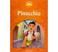 Classic Tales 5. Pinocchio. Audio CD Pack (Classic Tales Second Edition)