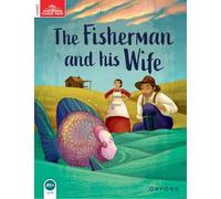 Classic Tales Second Edition: Level 2: The Fisherman and His Wife