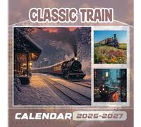 Classic Train Calendar 2026-2027: 18 Months of The Animal from Sep 2026 to Dec 2027,Square 8.5 x 8.5 Inches Gift For Organizing & Planning