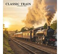 Classic Trains Calendar 2026: 12 Months of Historic Railways, Steam Power & Timeless Journeys