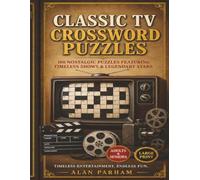 Classic TV Crossword Puzzles for Adults & Seniors: Retro TV Nostalgia Edition