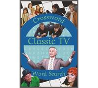 Classic TV Word Search & Crossword Puzzle Book: Relax, Unwind, and Relive the Golden Age of Television