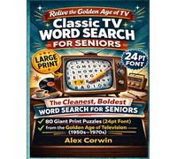 Classic TV Word Search for Seniors: 80 Giant Print Puzzles 24pt Font size from the Golden Age of Television (1950s-1970s) | Extra Large Print | ... Seniors - Perfect Gift Series For Seniors.)