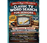 Classic TV Word Search for Seniors Volume 2: 80 Giant Print Puzzles (26pt Font) Featuring Iconic Shows from the 1970s & 1980s | Extra Large Print | ... Seniors - Perfect Gift Series For Seniors.)