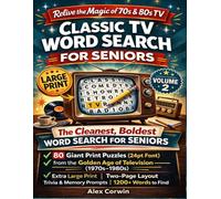 Classic TV Word Search for Seniors Volume 2: 80 Giant Print Puzzles (26pt Font) Featuring Iconic Shows from the 1970s & 1980s | Extra Large Print | ... Seniors - Perfect Gift Series For Seniors.)