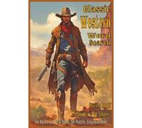 Classic Western Word Search Puzzle Book: Word Searches with Easy to Read Print about Classic Westerns, Movies, TV Shows, and More | 6x9 inches, 110 ... Gift for Vacations, Holidays, and Free Times