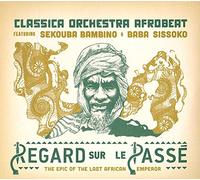 Classica Orchestra Afrobeat - Regard Sur Le Passe