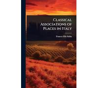 Classical Associations of Places in Italy