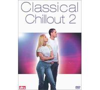 Classical Chillout 2 [USA] [DVD]
