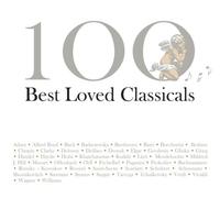 Classical Compilati - 100 Best Loved Classicals [Import]