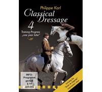 Classical Dressage The Philosophy of Ease Vol. 4 Training Progress "One Year Later"