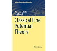 Classical Fine Potential Theory (Springer Monographs in Mathematics)