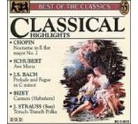 Classical Highlights(Chopin-Schubert-Bach-Bizet-)