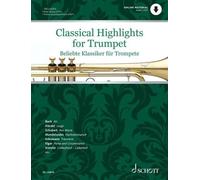Classical Highlights for Trumpet: Arranged for Trumpet and Piano. Edition avec play-along