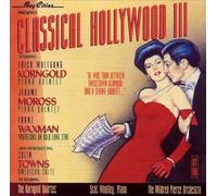 Classical Hollywood III by Scott Woolley (1992-08-02)