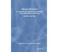 Classical Mechanics: A Computational Approach with Examples Using Mathematica and Python