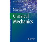 Classical Mechanics (Undergraduate Lecture Notes in Physics)