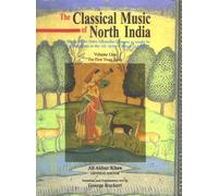 Classical Music of North India: The First Years of Study: 1