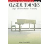 Classical Piano Solos - Second Grade: John Thompson's Modern Course