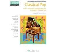Classical pop piano: Hal Leonard Student Piano Library - Pop Songs Arranged in Classical Style