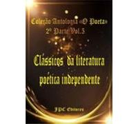 Clássicos Da Literatura Poética Independente (ebook)