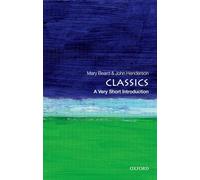 Classics: A Very Short Introduction (Very Short Introductions)
