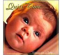 Classics for Baby - Classics for Baby: Quiet Time