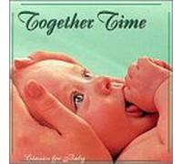 Classics for Baby - Classics for Baby: Together Time