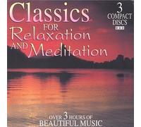 Classics for Relaxation & Meditation by unknown (1995-04-16)
