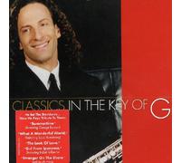 Classics In The Key Of G by Kenny G (1999-08-30)
