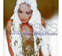 Classics: The Best of Sarah Brightman by Sarah Brightman (2008-03-04)