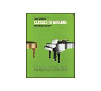 Classics To Moderns: Early Advanced: 0047 (Music for Millions Series Vol 47)