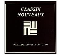 Classix Nouveaux - Liberty Singles Collection