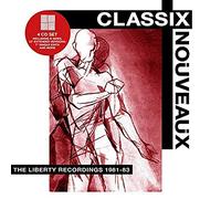 Classix Nouveaux - The Liberty Recordings 1981-83